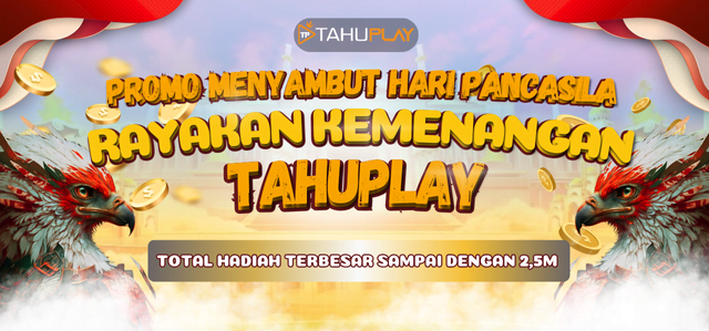 RAYAKAN HARI PANCASILA BERSAMA TAHUPLAY
